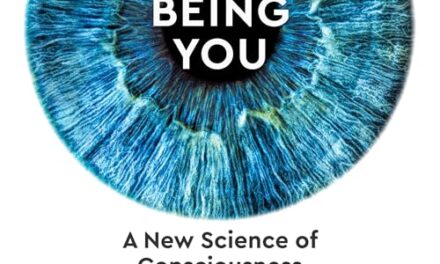 Being You: A New Science of Consciousness